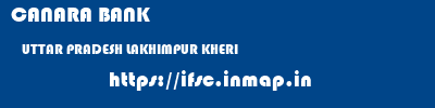 CANARA BANK  UTTAR PRADESH LAKHIMPUR KHERI    ifsc code
